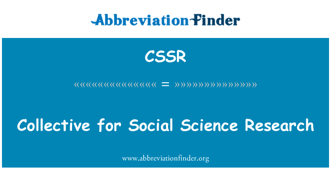 Collective for Social Science Research的定义