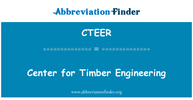 Center for Timber Engineering的定义