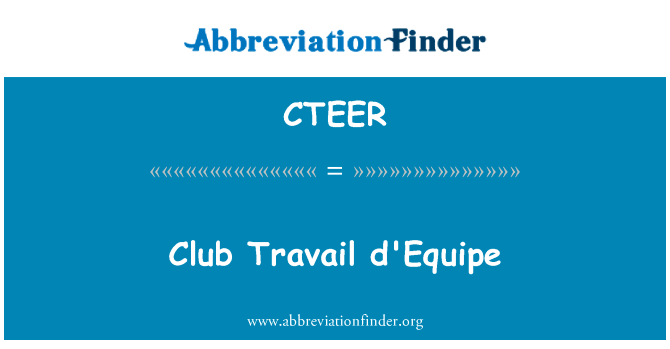 Club Travail d'Equipe的定义
