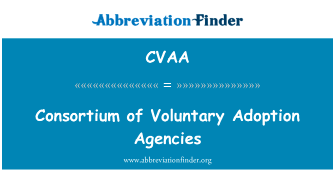 Consortium of Voluntary Adoption Agencies的定义