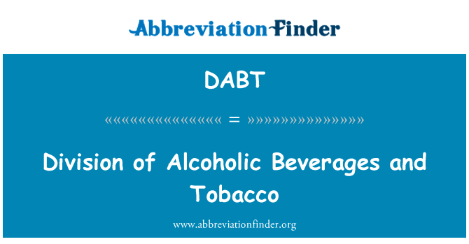 Division of Alcoholic Beverages and Tobacco的定义