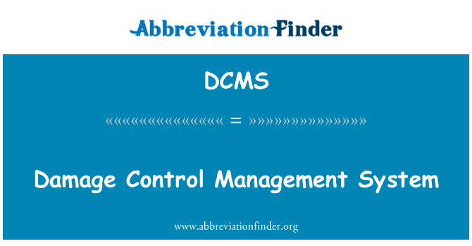 Damage Control Management System的定义