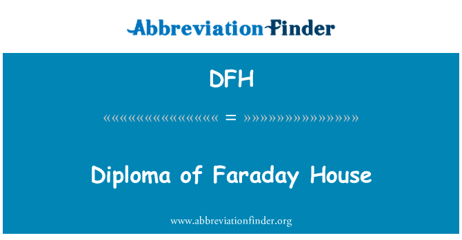 Diploma of Faraday House的定义