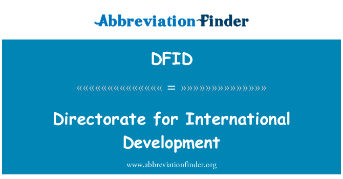 国际发展司英文定义是Directorate for International Development,首字母缩写定义是DFID