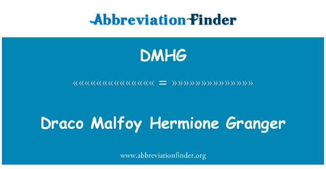 Draco Malfoy Hermione Granger的定义