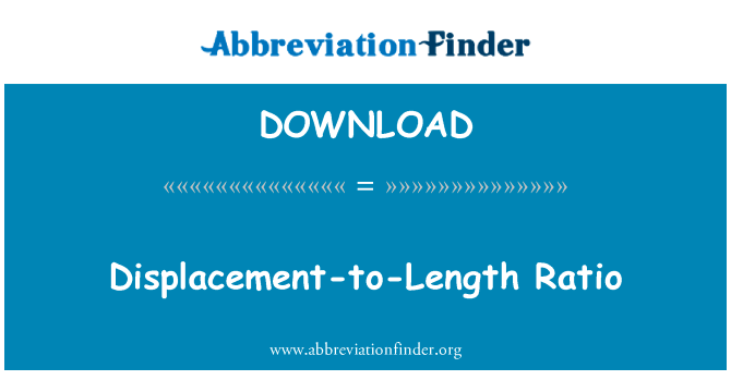 Displacement-to-Length Ratio的定义