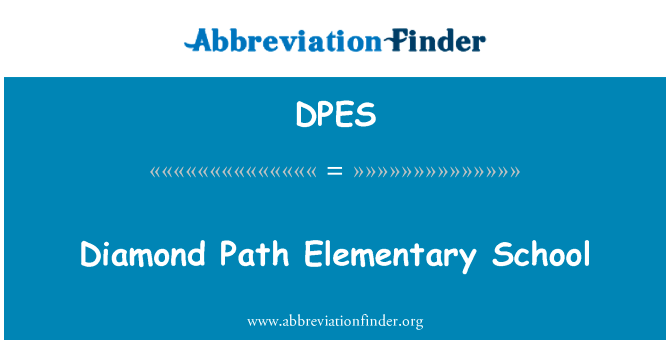Diamond Path Elementary School的定义