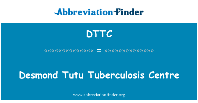 Desmond Tutu Tuberculosis Centre的定义