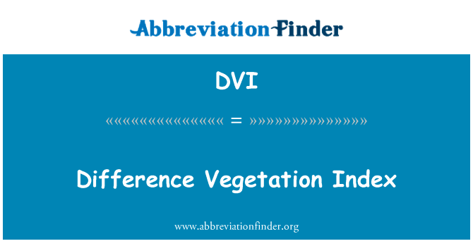 Difference Vegetation Index的定义