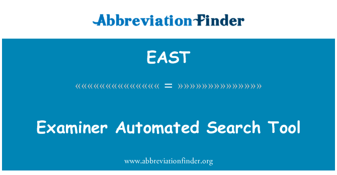 Examiner Automated Search Tool的定义