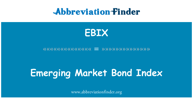 Emerging Market Bond Index的定义
