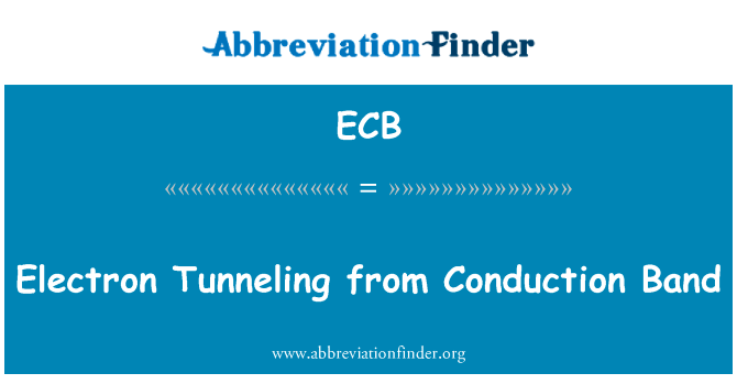Electron Tunneling from Conduction Band的定义
