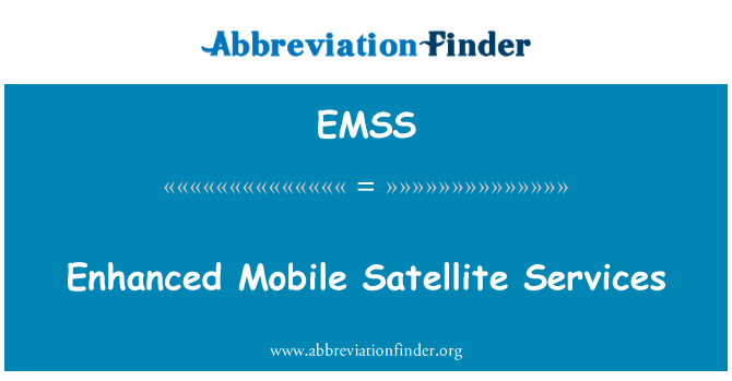 Enhanced Mobile Satellite Services的定义