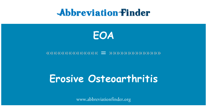Erosive Osteoarthritis的定义