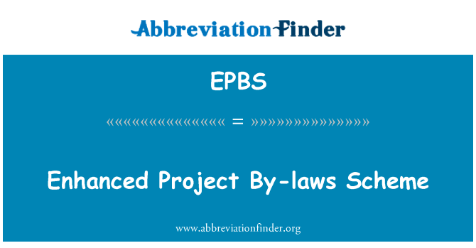 Enhanced Project By-laws Scheme的定义