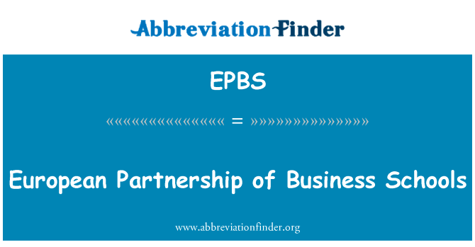European Partnership of Business Schools的定义