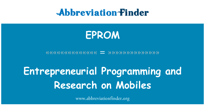 Entrepreneurial Programming and Research on Mobiles的定义