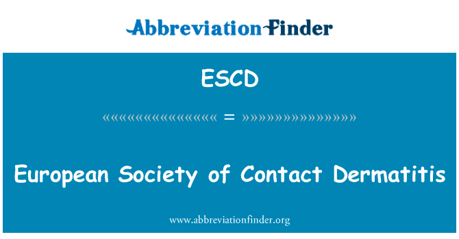European Society of Contact Dermatitis的定义