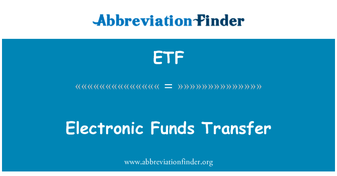 Electronic Funds Transfer的定义