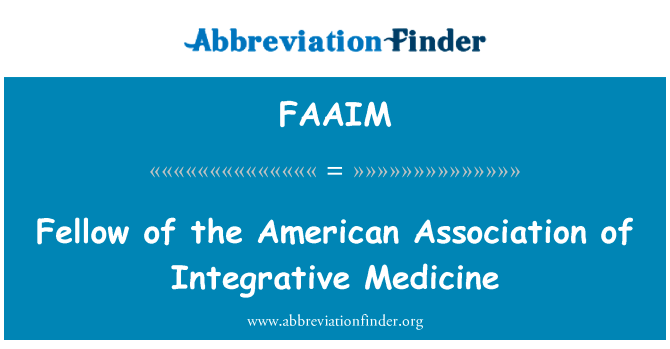 Fellow of the American Association of Integrative Medicine的定义