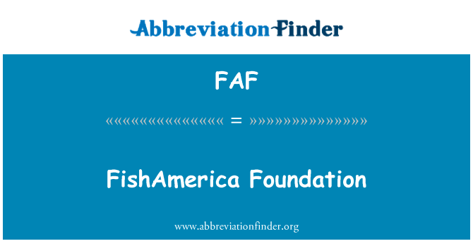 FishAmerica Foundation的定义