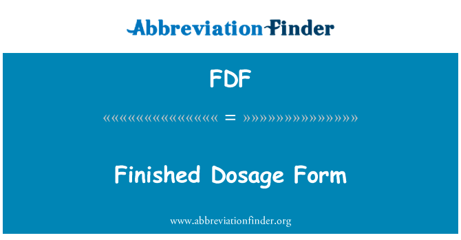 Finished Dosage Form的定义