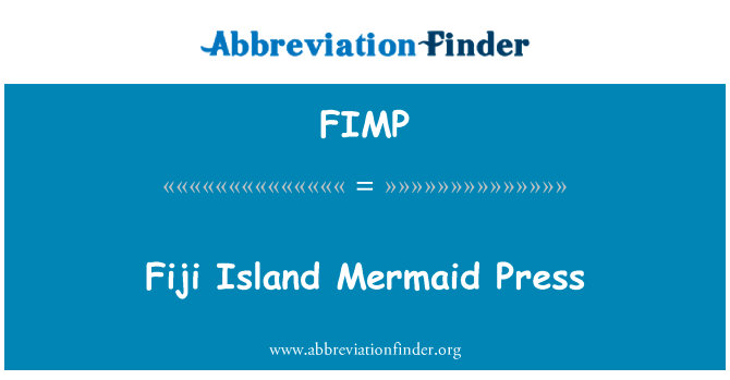 Fiji Island Mermaid Press的定义