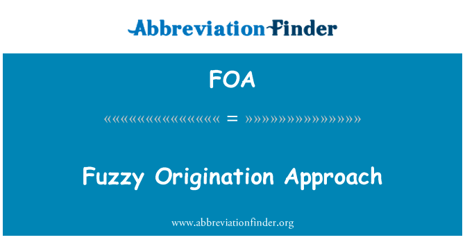 Fuzzy Origination Approach的定义