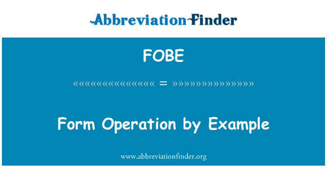 Form Operation by Example的定义