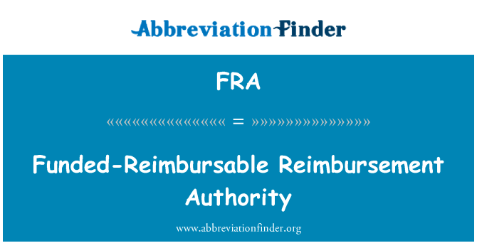 Funded-Reimbursable Reimbursement Authority的定义