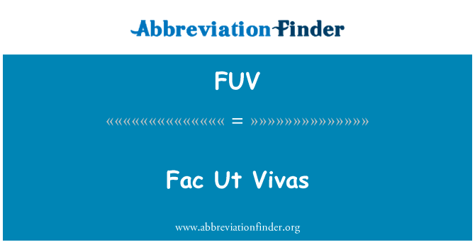 Fac Ut Vivas的定义