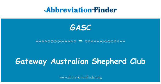 Gateway Australian Shepherd Club的定义