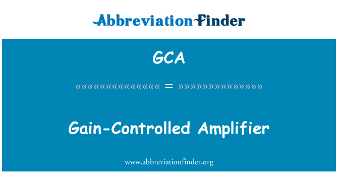Gain-Controlled Amplifier的定义