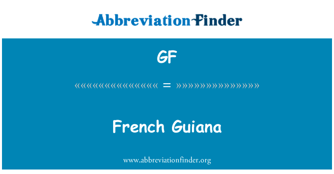 French Guiana的定义