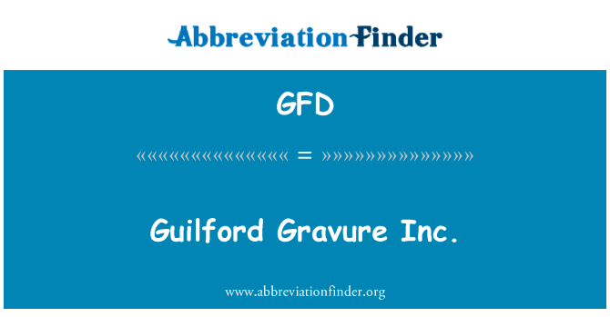 Guilford Gravure Inc.的定义
