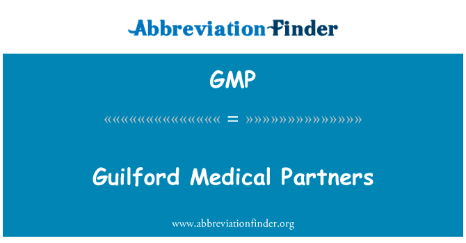 Guilford Medical Partners的定义