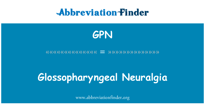 Glossopharyngeal Neuralgia的定义