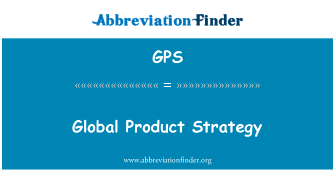 Global Product Strategy的定义