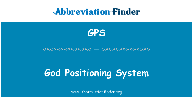 God Positioning System的定义
