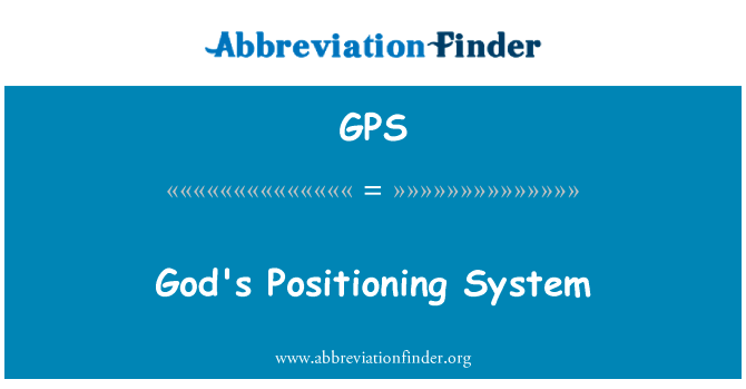 God's Positioning System的定义
