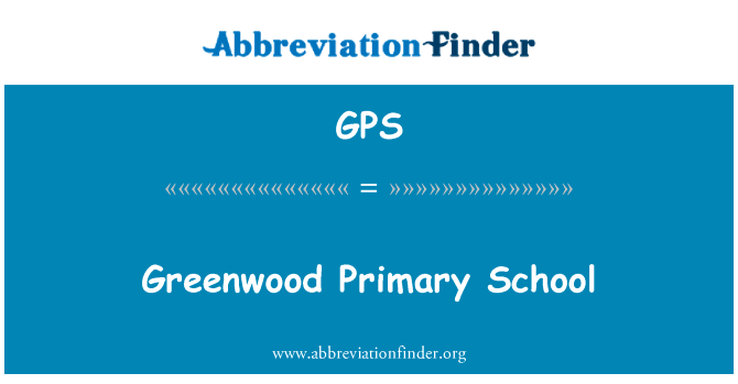 Greenwood Primary School的定义