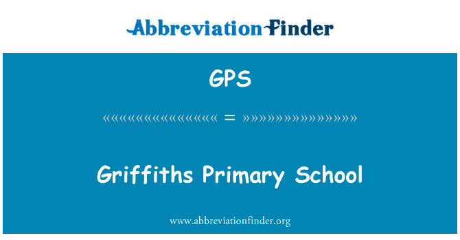 Griffiths Primary School的定义