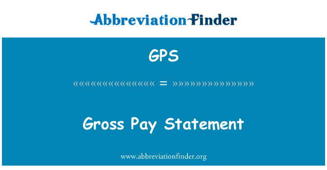 Gross Pay Statement的定义