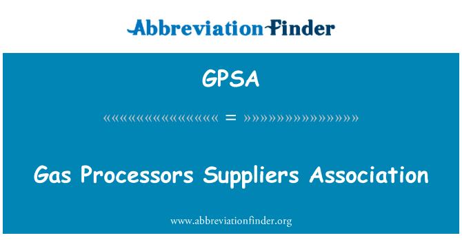 Gas Processors Suppliers Association的定义
