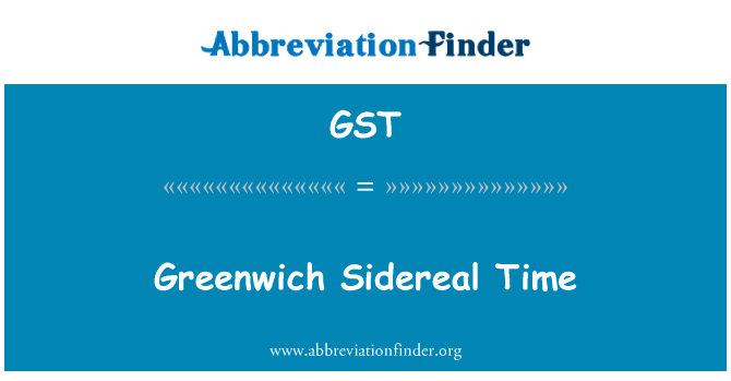 Greenwich Sidereal Time的定义
