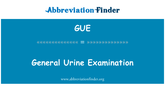 General Urine Examination的定义