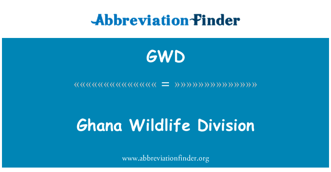 Ghana Wildlife Division的定义