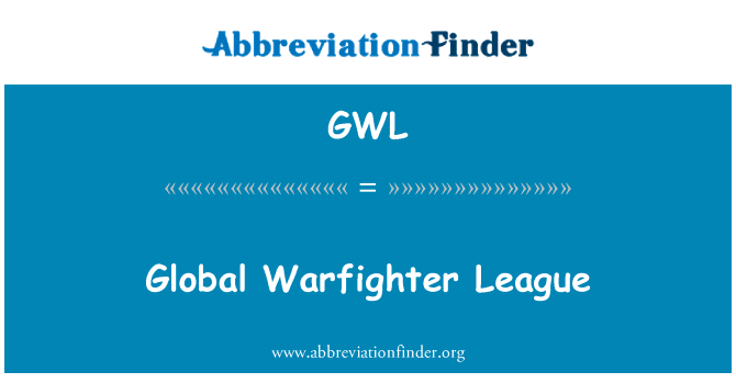 Global Warfighter League的定义