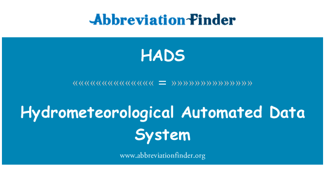 Hydrometeorological Automated Data System的定义