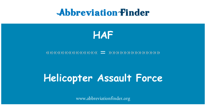Helicopter Assault Force的定义